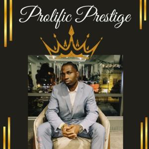 Prolific Prestige