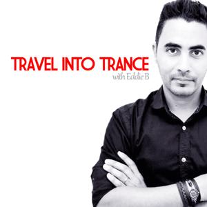 Eddie B: Travel Into Trance