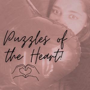 Puzzles of the Heart