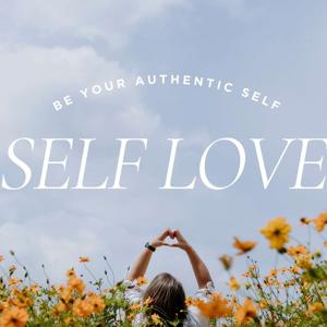 Samantha's Podcast-Self Love