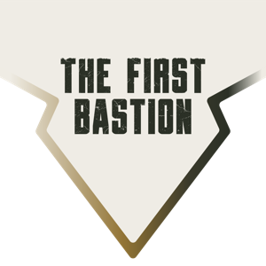 The First Bastion