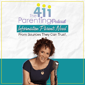 The Parenting 411 Podcast