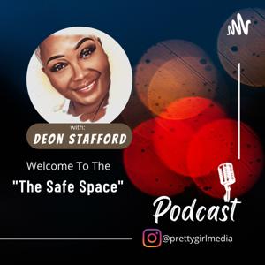 “The Safe Space” with Deon Stafford
Formally "Cafe Conversations"