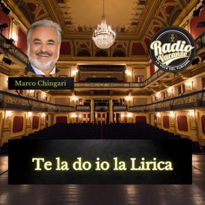 Te la do io la Lirica