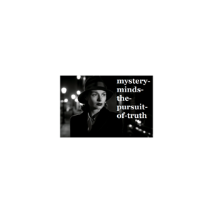 mystery-minds-the-pursuit-of-truth