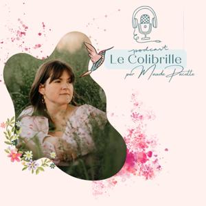 Le Colibrille par Maude Pacotte