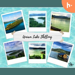 Best Guide to Umiam Lake Shillong - The Lake of Tears