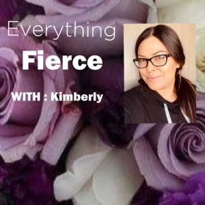 Everything fierce