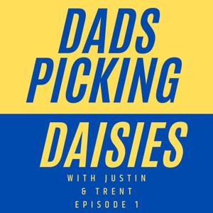 Dads Picking Daisies