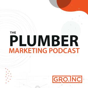 The Plumber Marketing Podcast