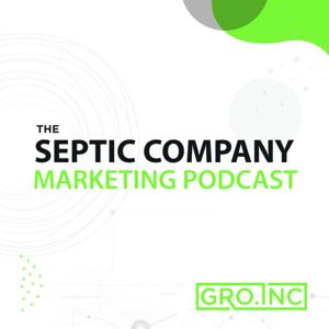 The Septic Company Marketing Podcat
