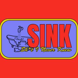 SINK: Sh*t I Never Knew