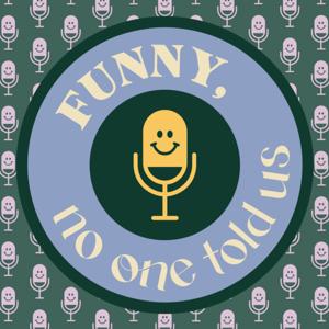 Funny, no one told us.