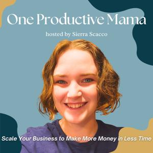 One Productive Mama