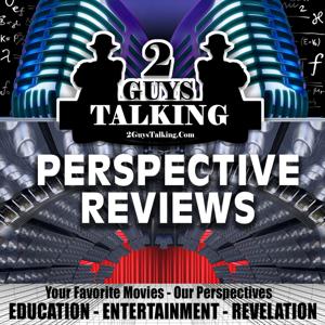 Perspective Reviews - Your Favorite TV & Movies Reviews by Subject and Industry Experts