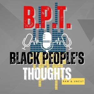 Black People Thoughts