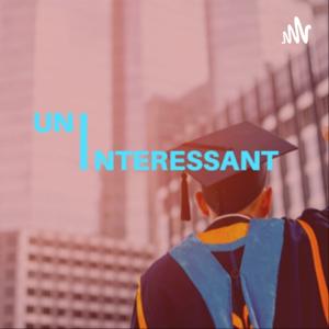 Uninteressant - Der Podcast für deinen Weg ins Studium