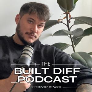 The Built Diff Podcast