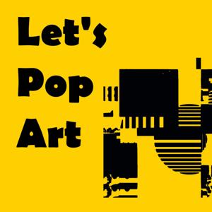 Let's Pop Art