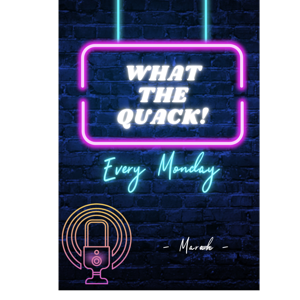 WhattheQuack