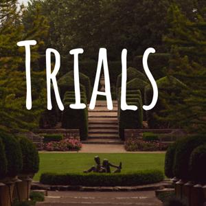 Trials