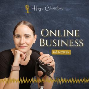 Online business på norsk med Hege Christine