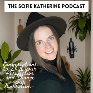 The Sofie Katherine Podcast