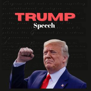 Trump Speech - Inspirational