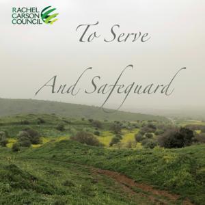 To Serve and Safeguard: Faithful Stewardship for Our Earth