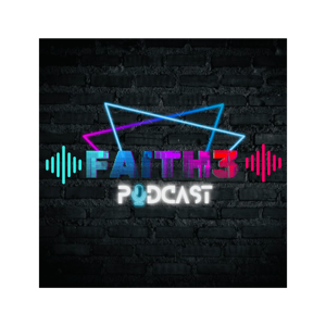 FAITH3 Podcast