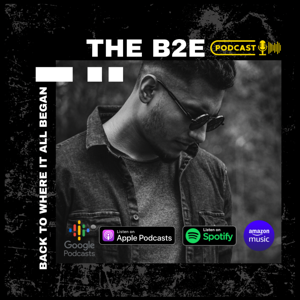 The B2E Podcast