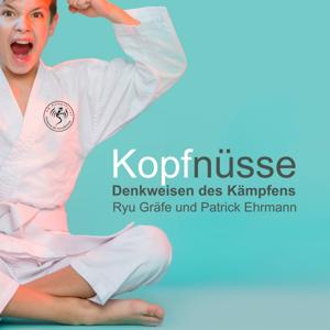 Kopfnüsse - Denkweisen des Kämpfens