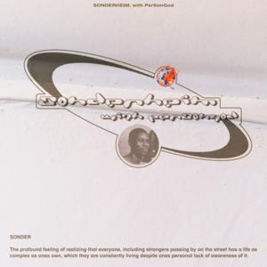 SONDERHEIM, With PerSonGod
