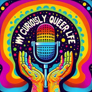 My Curiously Queer Life