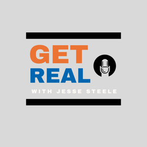 Get Real with Jesse Steele