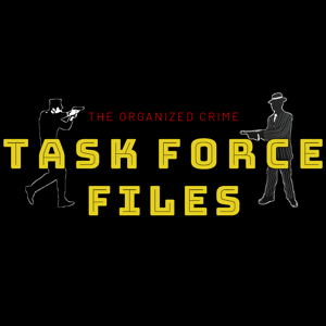 The Organized Crime Task Force Files