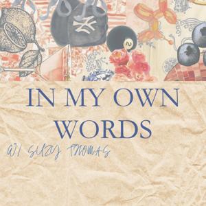 In My Own Words