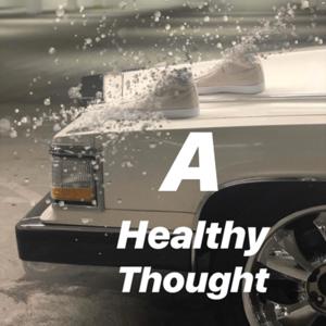 A Healthy Thought