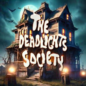 The Deadlights Society