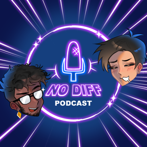 The No Diff Podcast
