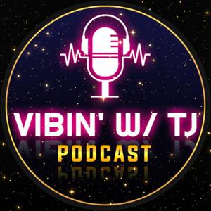 Vibin' W/TJ