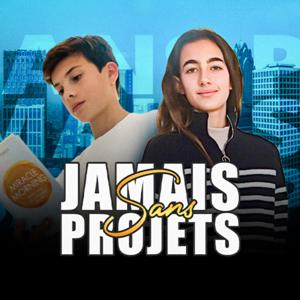 Jamais sans Projets
