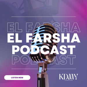 El Farsha Podcast