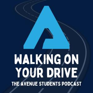 Walking On Your Drive