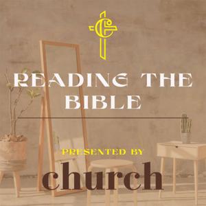Reading the Bible // presented by church