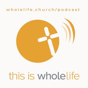 This Is WholeLife by WholeLife Productions