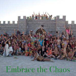Embrace the Chaos