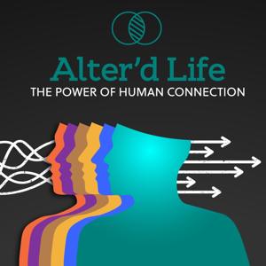 Alter'd Life Podcast