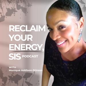 Reclaim Your Energy, Sis