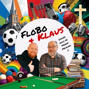 FloBo & Klaus: Zwei Seiten und ne Menge Meinung!